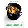 Overamstel Uitgevers Slowcooker - Masterclass - Bas Robben