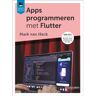 Duuren Media, Van Apps Programmeren Met Flutter - App Development Library - Mark van Heck