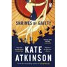 Random House Uk Shrines Of Gaiety - Kate Atkinson