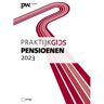 Vakmedianet Praktijkgids Pensioenen 2023 - C. Dekkers