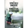 Uitgeverij Oorsprong B.V. De Spirituele Dimensie Van De Kindertaalverwerving - Taal Stroomt - Frits Burger