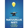 Uitgeverij Unieboek ! Het Spectr Natuurlijk Niet! - Roel Andringa-Boxum