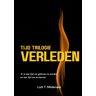 Mijnbestseller B.V. Tijd Trilogie Verleden - Luit T. Molenaar