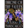 Hodder Throne Of The Fallen - Kerri Maniscalco