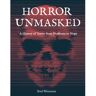 Quarto Horror Unmasked - Brad Weismann