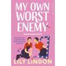 Harpercollins Holland My Own Worst Enemy - Lily Lindon