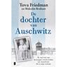 Meulenhoff Boekerij B.V. De Dochter Van Auschwitz - Tova Friedman