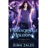 Brave New Books Paranormale Misleiding - Dima Zales