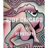 Phaidon Judy Chicago: Herstory - Massimiliano Gioni