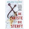 Ambo/Anthos B.V. De Laatste Die Sterft - Helen Fields