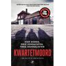 Just Publishers Kwartetmoord - Herziene En Uitgebreide Editie - True Crime - Jan Colijn