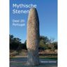 Mythical Stones Portugal - Mythische Stenen - Hendrik Gommer
