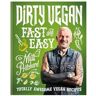 Veltman Distributie Import Books Dirty Vegan Fast And Easy - Pritchard, Matt