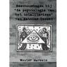 Mijnbestseller B.V. Beschouwingen Bij De "psychologie Van Het Totalitarisme" Van Mattias Desmet - Wouter Mareels