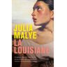 Park Uitgevers La Louisiane - Julia Malye