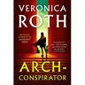 Titan Uk Arch-Conspirator - Veronica Roth