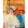 Terra - Lannoo, Uitgeverij James Ensor, Maestro - Xavier Tricot