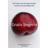 Mijnbestseller B.V. Gratis Lingerie - Elly Wieland