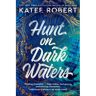 Random House Uk Hunt On Dark Waters - Katee Robert