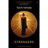 Faber & Faber Strangers - Taichi Yamada