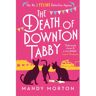 Duckworth The Death Of Downton Tabby - Mandy Morton