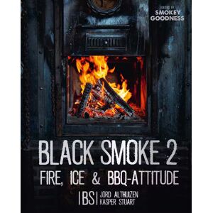BBQ Experience Center Black Smoke 2: Fire, Ice & BBQ Attitude BBQ Experience Center Black Smoke 2: Fire, Ice & BBQ Attitude