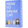 Gift Republic How to speak cat Cards