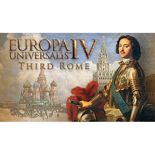 Europa Universalis IV: Third Rome