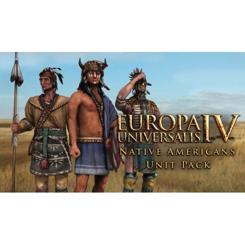 Europa Universalis IV:  Native Americans Unit Pack