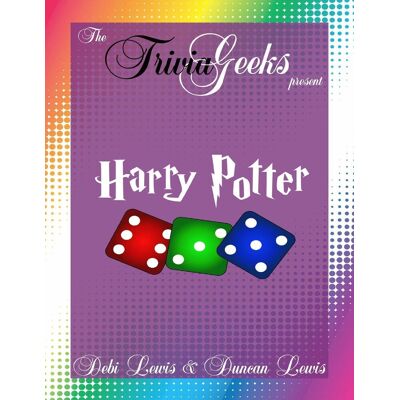 Harry Potter The trivia geeks present: Harry Potter The trivia geeks present: