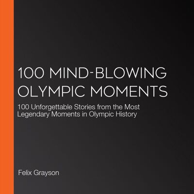 Pic 100 mind-blowing olym moments Pic 100 mind-blowing olym moments