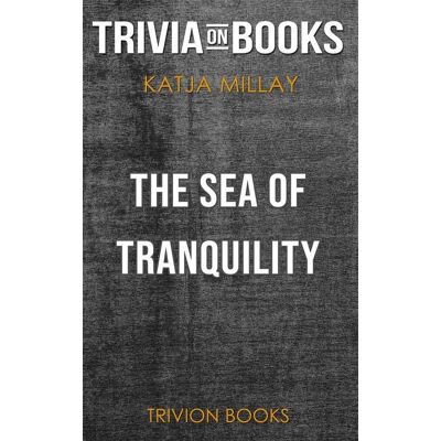 Ty The sea of tranquili by katja millay (trivia-on-books) Ty The sea of tranquili by katja millay (trivia-on-books)