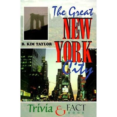 Ty The great new york ci trivia & fact book Ty The great new york ci trivia & fact book
