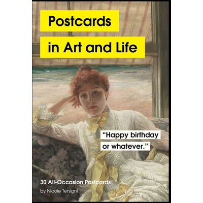 Postcards in Art and Life Postcards in Art and Life