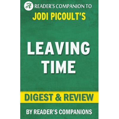 Pic Leaving time: a novel by jodi oult digest & review Pic Leaving time: a novel by jodi oult digest & review