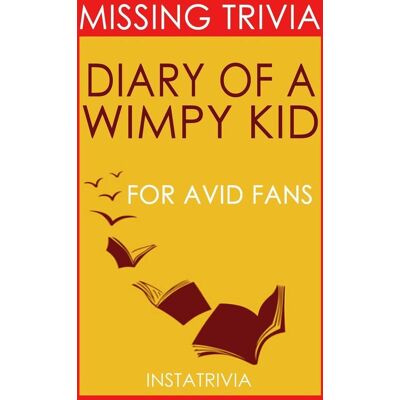Imp The diary of a wy kid: by jeff kinney (trivia-on-books) Imp The diary of a wy kid: by jeff kinney (trivia-on-books)