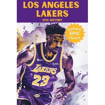 Pic Los angeles lakers e history Pic Los angeles lakers e history