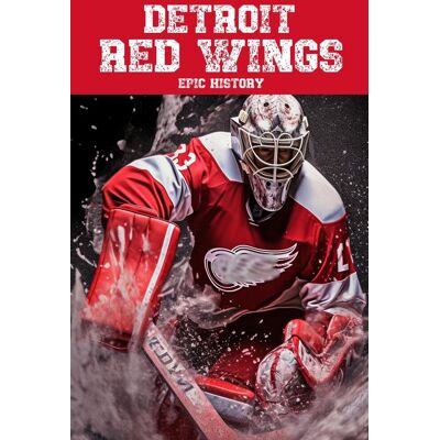 Pic Detroit red wings e history Pic Detroit red wings e history