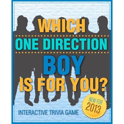 Ty Which one direction boy is for you? - fun and interactive personali trivia game test - one hundred (100) jam packed questions for accurate results to find out your one direction love! (version a) Ty Which one direction boy is for you? - fun and interactive personali trivia game test - one hundred (100) jam packed questions for accurate results to find out your one direction love! (version a)