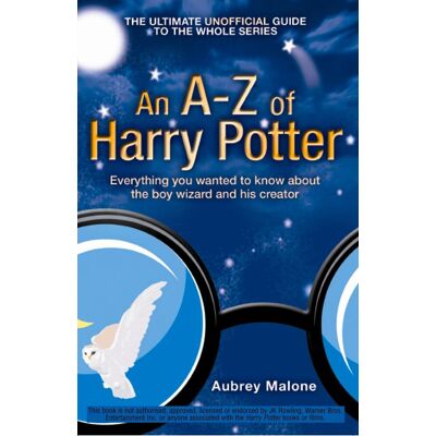 Harry Potter An a-z of Harry Potter An a-z of