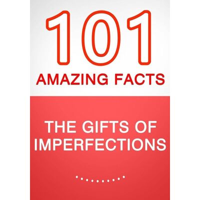 Imp The gifts of erfection - 101 amazing facts you didn't know Imp The gifts of erfection - 101 amazing facts you didn't know