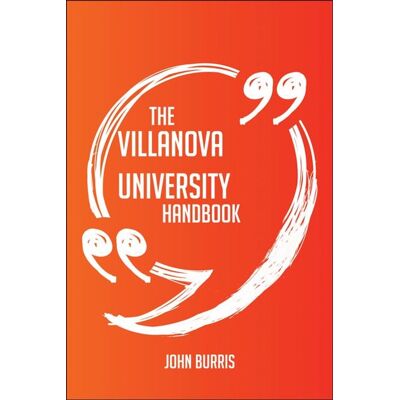 Ty The villanova universi handbook - everything you need to know about villanova universi Ty The villanova universi handbook - everything you need to know about villanova universi