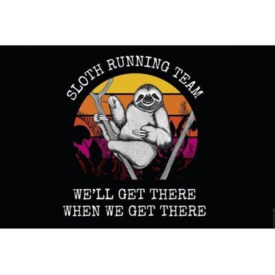 Hole in the Wall Sloth Running Team Maxi Poster-We'll Get There When We Get There (Diversen) Nieuw Hole in the Wall Sloth Running Team Maxi Poster-We'll Get There When We Get There (Diversen) Nieuw
