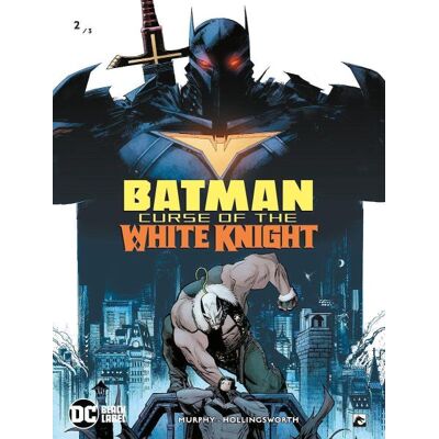 DC Comics Batman Curse of the White Knight Stripboek-2/3 (Diversen) Nieuw DC Comics Batman Curse of the White Knight Stripboek-2/3 (Diversen) Nieuw