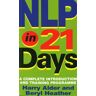 Nlp In 21 Days Av Harry Alder, Beryl Heather Alder