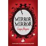 Mirror Mirror Av Gregory Maguire