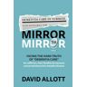 Mirror, Mirror Av David Allott