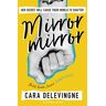 Mirror, Mirror Av Cara Delevingne