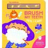 Brush My Teeth (Yes, I Can!)