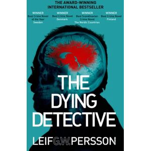 The Dying Detective Av Leif G W Persson